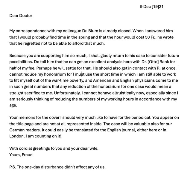 Sigmund Freud Autograph Letter Signed -- ''.... I cannot reduce my honorarium for I must...lift myself out of the war-time poverty...I cannot behave altruistically now...''